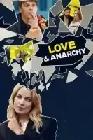 Любовь и анархия